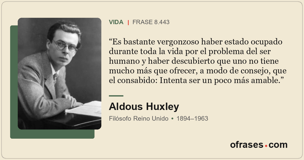 Es bastante vergonzoso haber estado ocupado durante toda la vida por el problema...