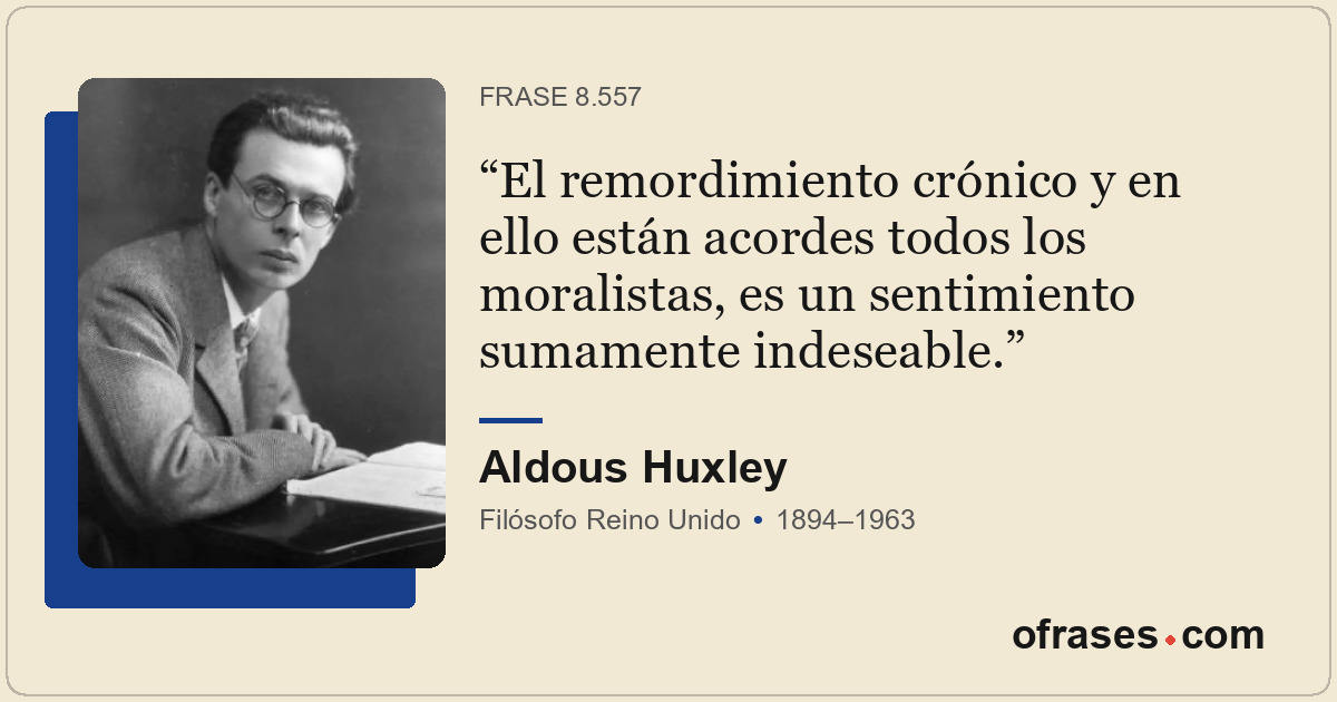 El remordimiento crónico y en ello están acordes todos los moralistas, es un sen...