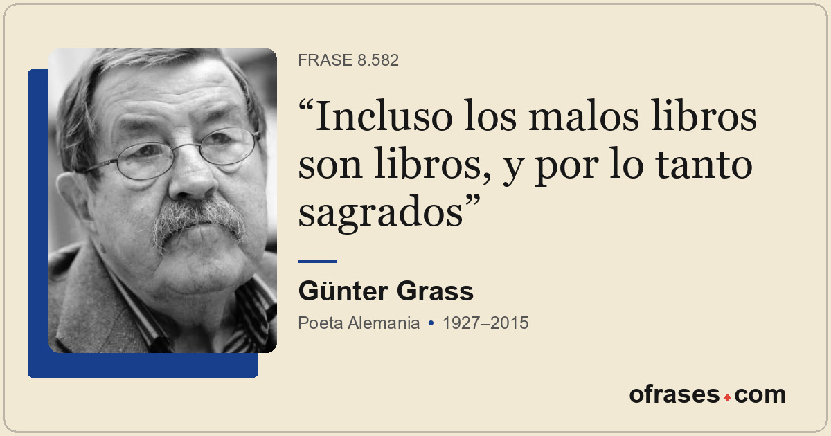Incluso los malos libros son libros, y por lo tanto sagrados