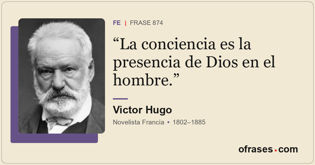 La conciencia es la presencia de Dios en el hombre.