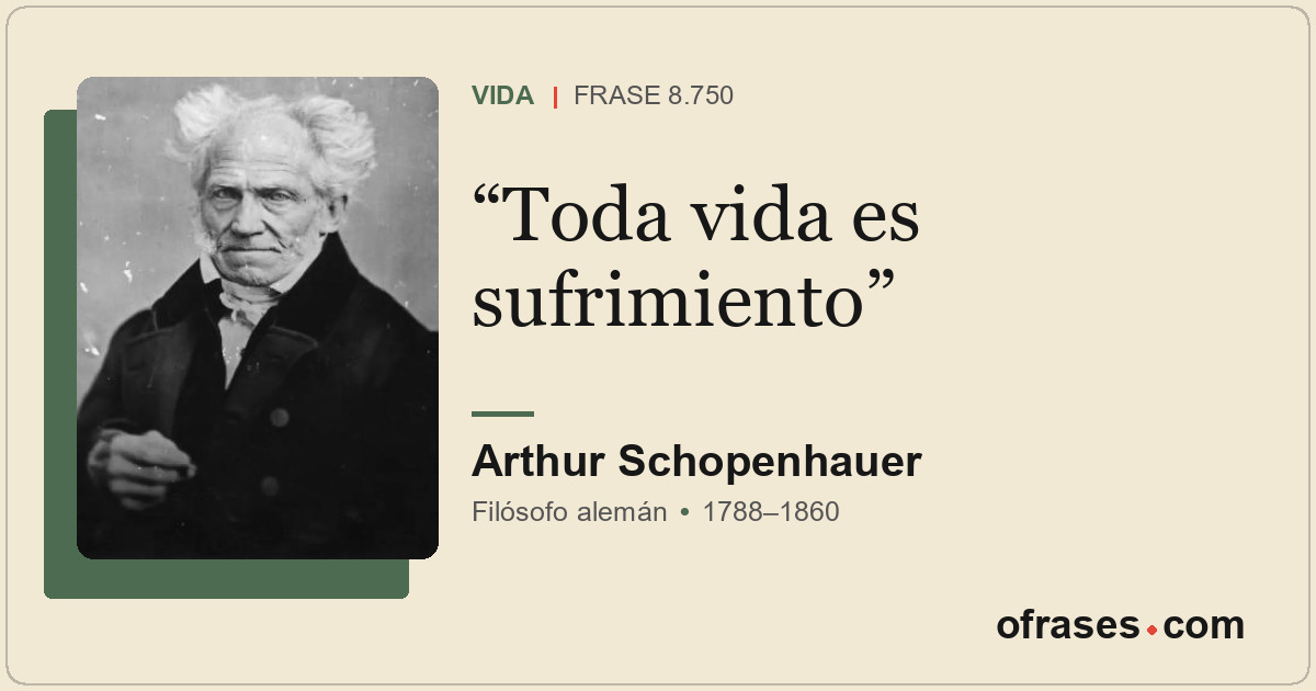 Toda vida es sufrimiento
