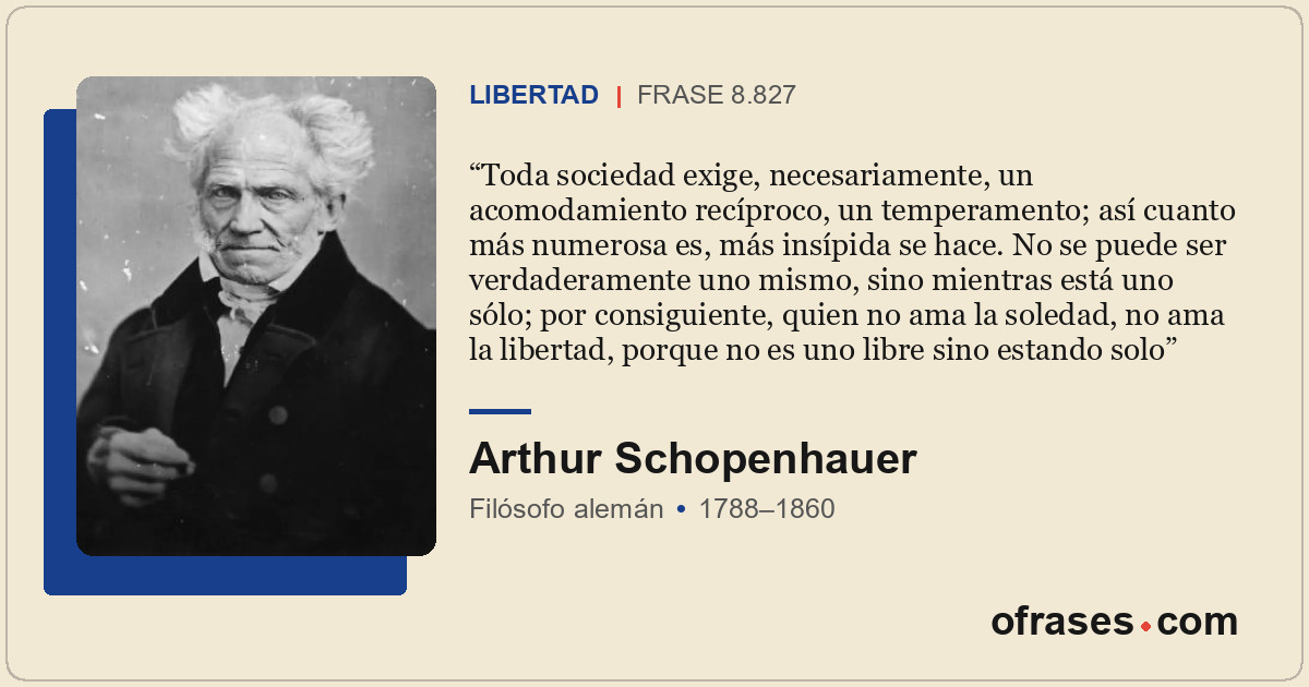 Toda sociedad exige, necesariamente, un acomodamiento recíproco, un temperamento...