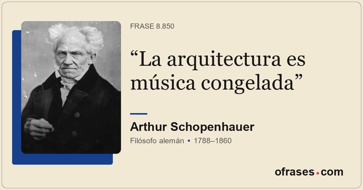 La arquitectura es música congelada