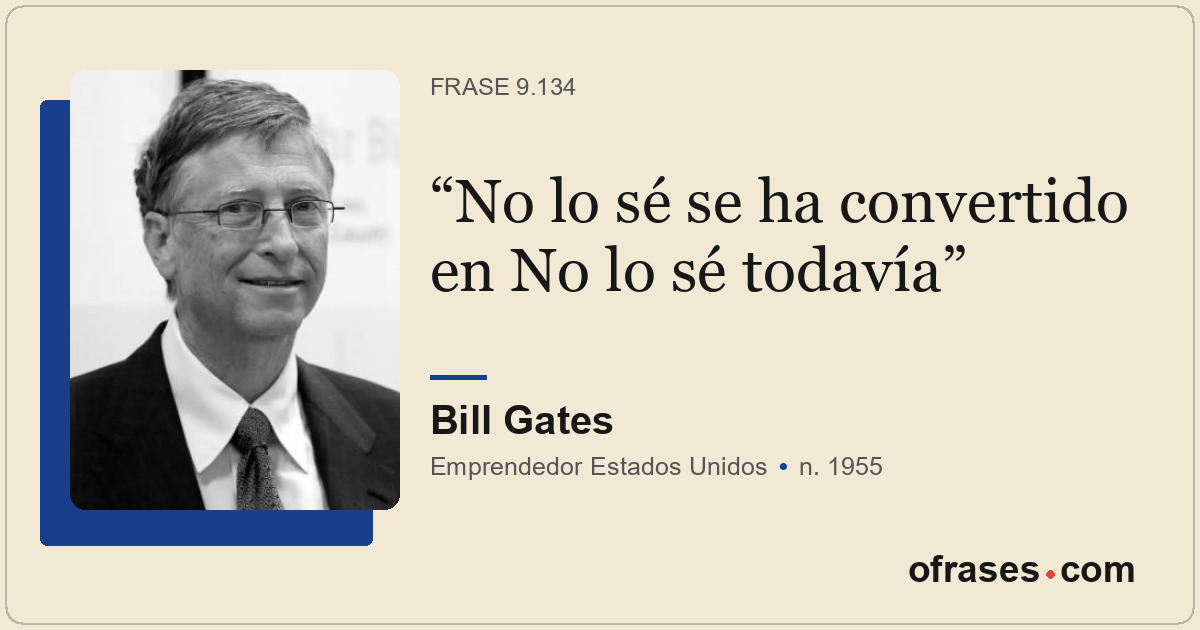 No lo sé se ha convertido en No lo sé todavía