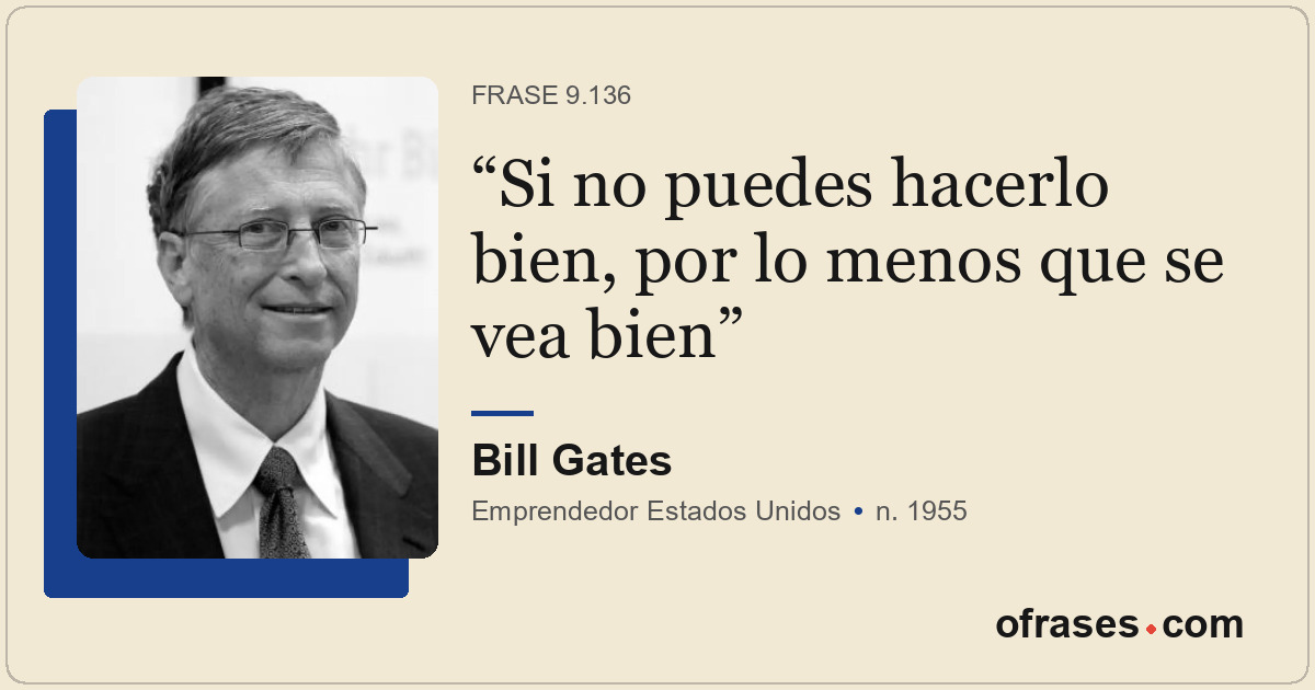 Si no puedes hacerlo bien, por lo menos que se vea bien