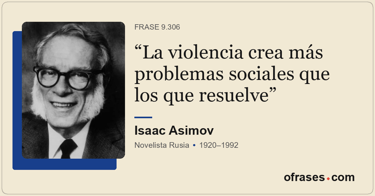 La violencia crea más problemas sociales que los que resuelve