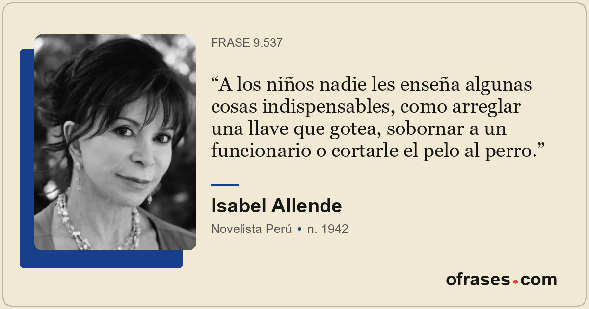 A los niños nadie les enseña algunas cosas indispensables, como arreglar una lla...