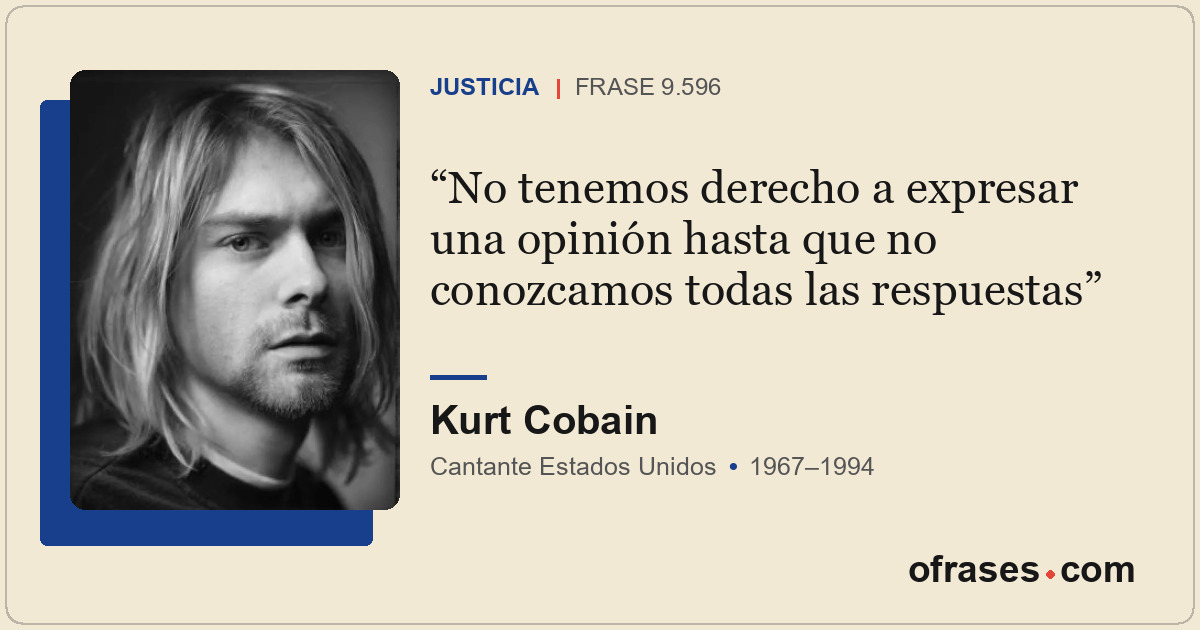 No tenemos derecho a expresar una opinión hasta que no conozcamos todas las resp...