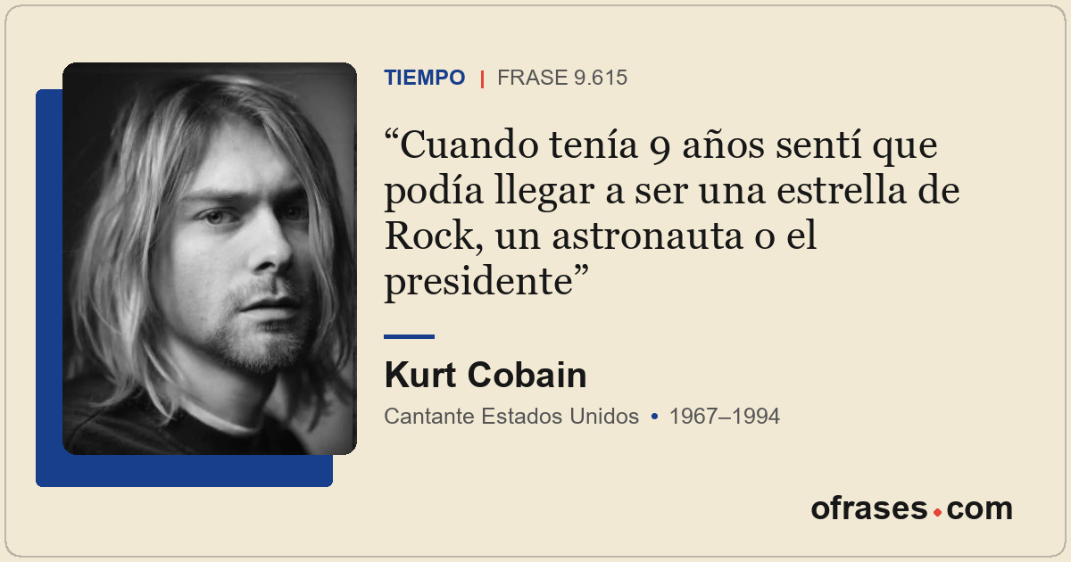 Cuando tenía 9 años sentí que podía llegar a ser una estrella de Rock, un astron...