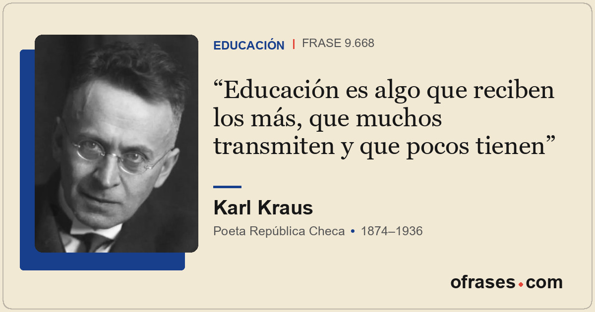 Educación es algo que reciben los más, que muchos transmiten y que pocos tienen