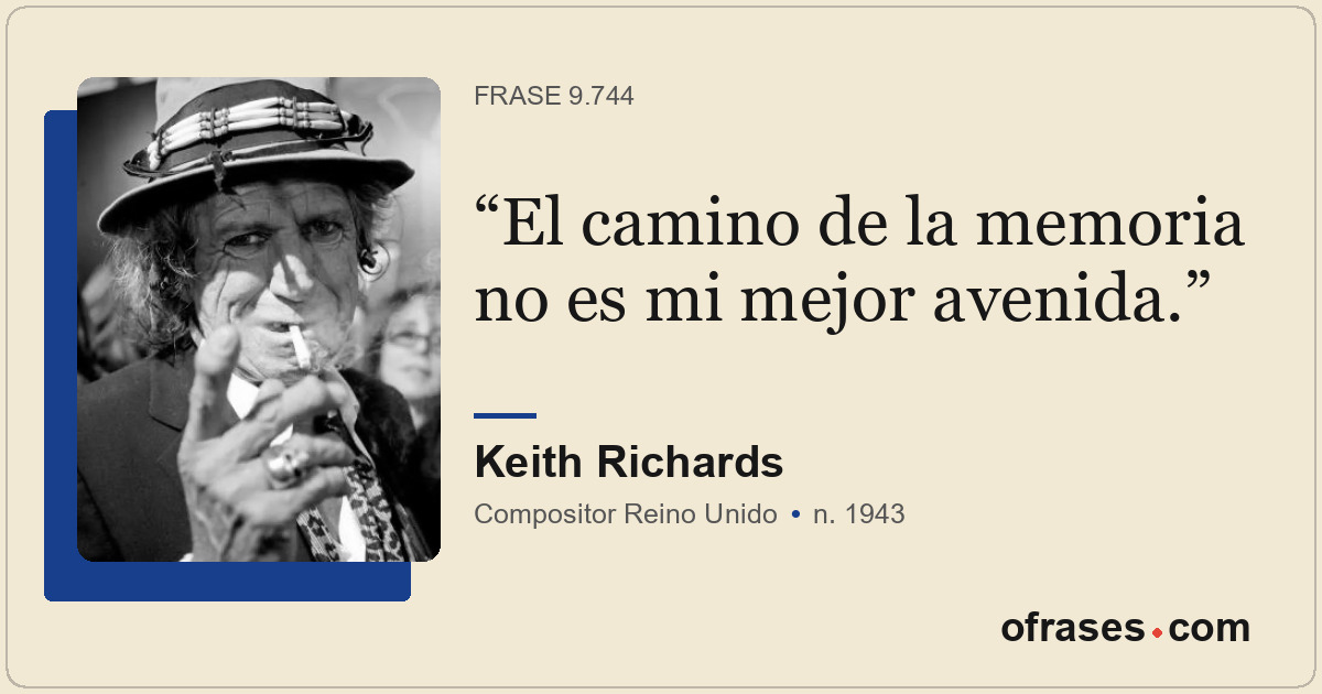 El camino de la memoria no es mi mejor avenida.