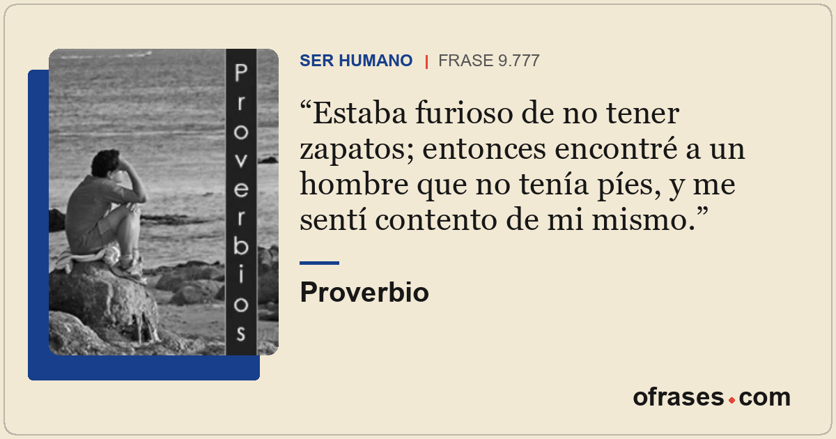 Estaba furioso de no tener zapatos; entonces encontré a un hombre que no tenía p...