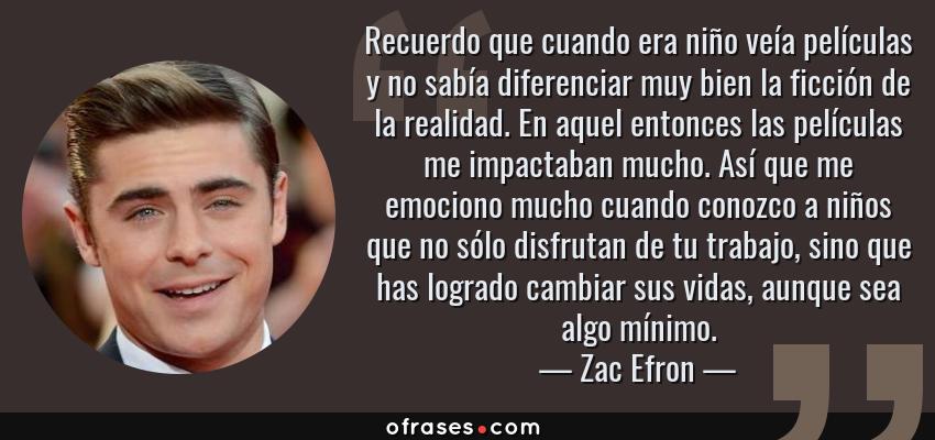 Zac Efron: Recuerdo que cuando era niño veía películas y no sabía  diferenciar muy bien la ficción de la re...