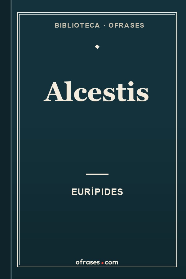 Libro Alcestis de Eurípides