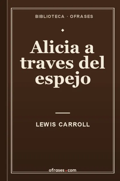 Portada de Alicia a traves del espejo