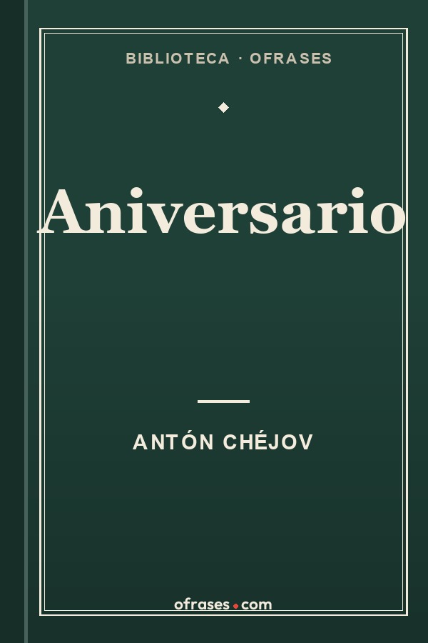 Libro Aniversario de Antón Chéjov