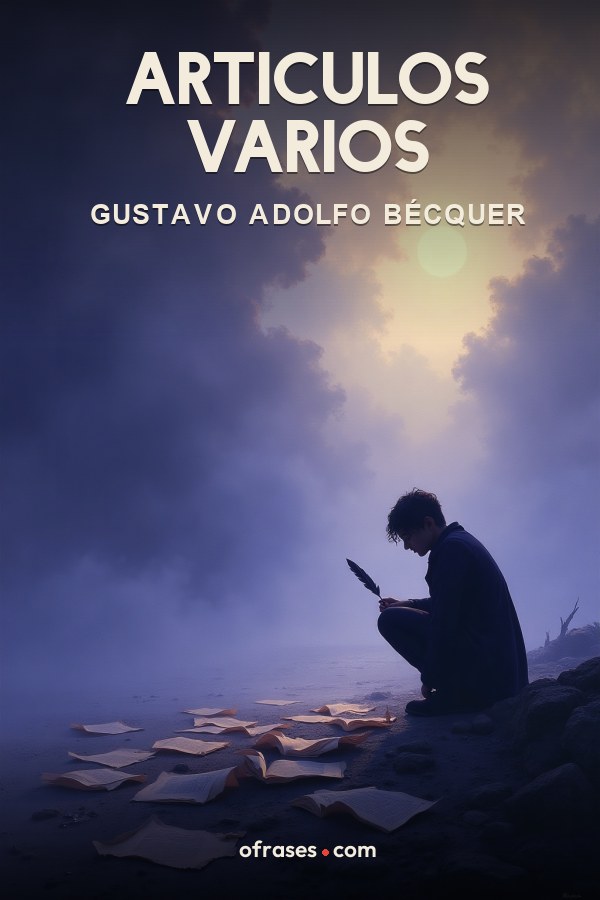 Libro Articulos varios de Gustavo Adolfo Bécquer