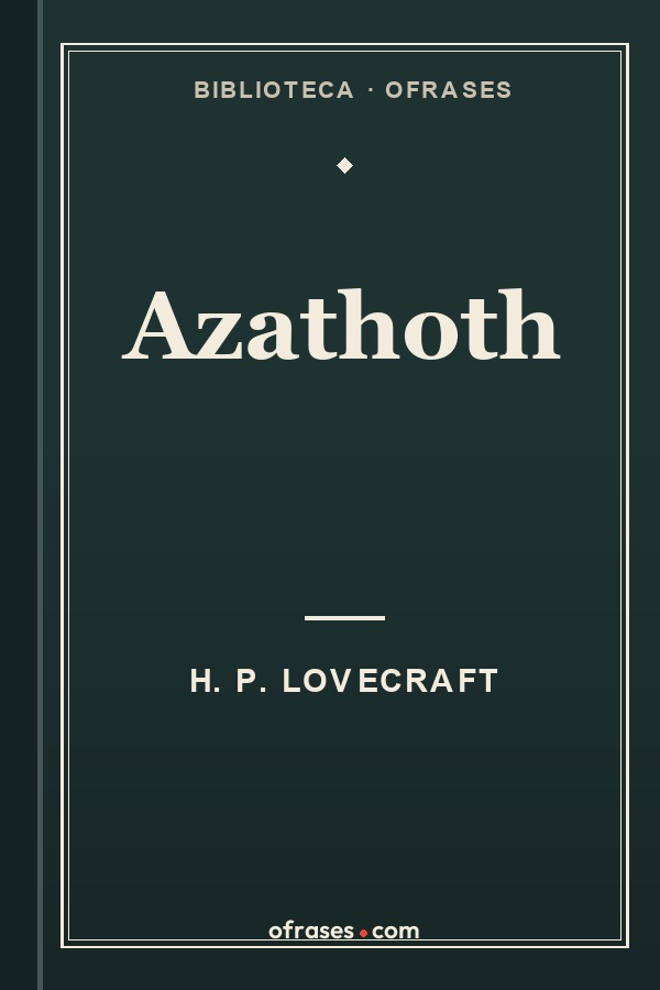 Libro Azathoth de H. P. Lovecraft