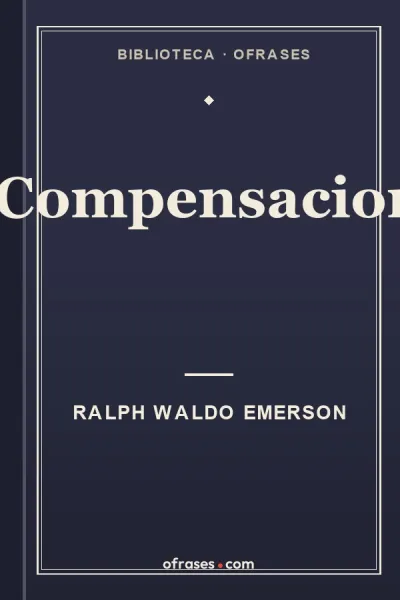 Libro Compensacion de Ralph Waldo Emerson