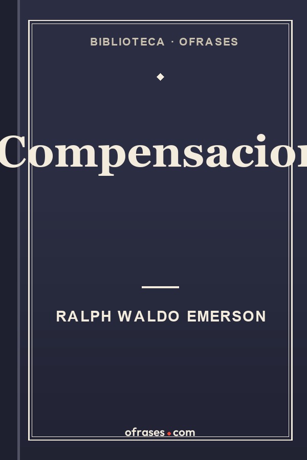 Libro Compensacion de Ralph Waldo Emerson