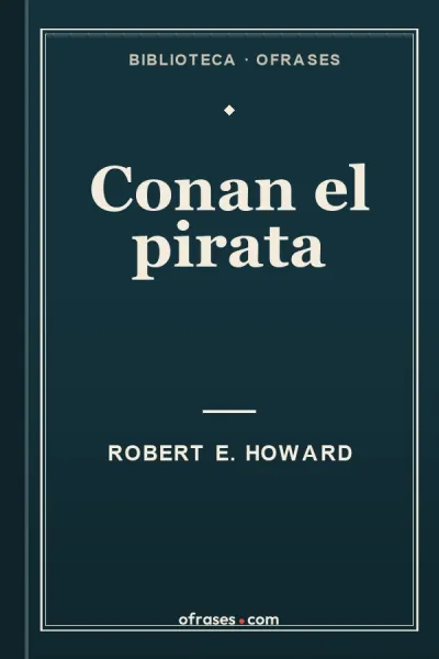 Libro Conan el pirata de Robert E. Howard
