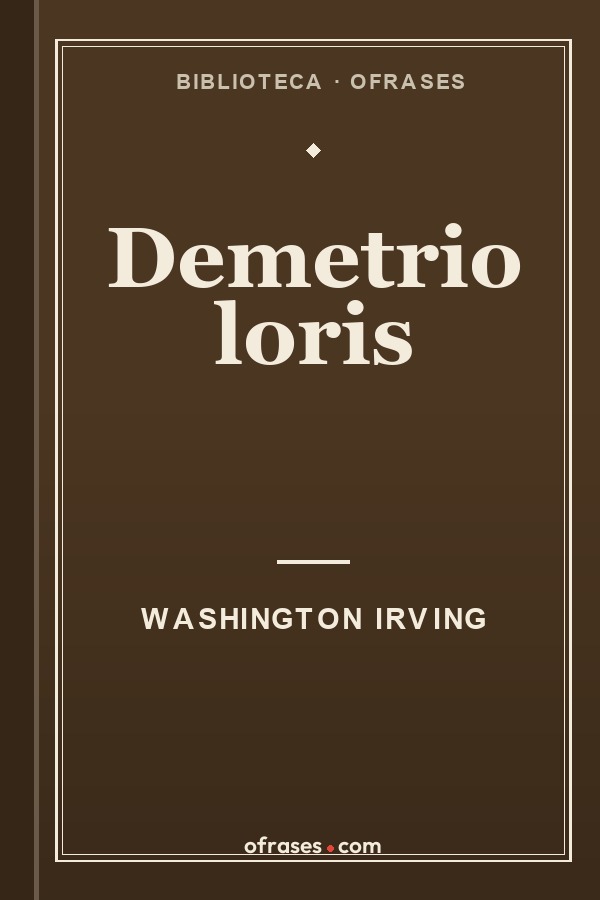 Libro Demetrio loris de Washington Irving