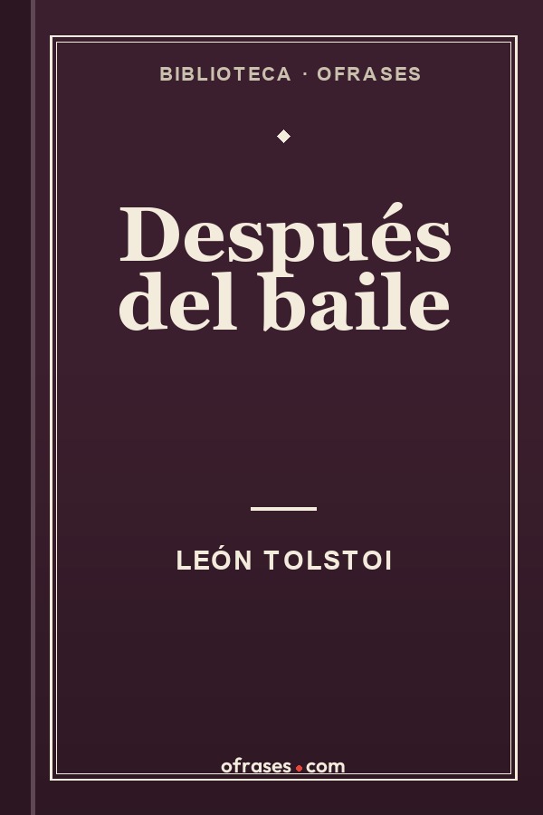 Libro Después del baile de León Tolstoi