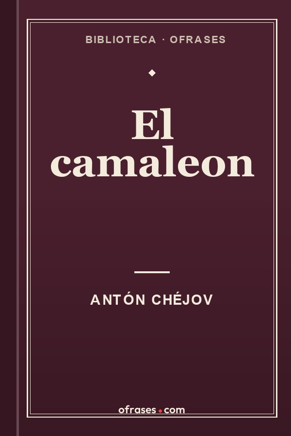 Libro El camaleón de Antón Chéjov