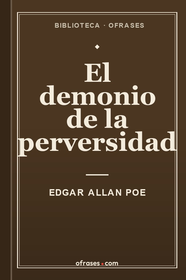 Libro El demonio de la perversidad de Edgar Allan Poe