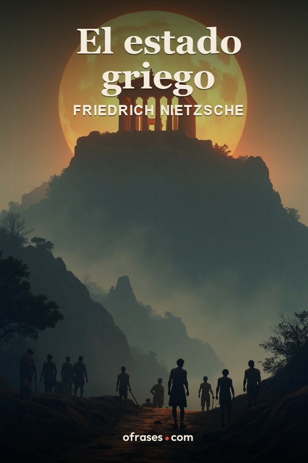 Libro El estado griego de Friedrich Nietzsche