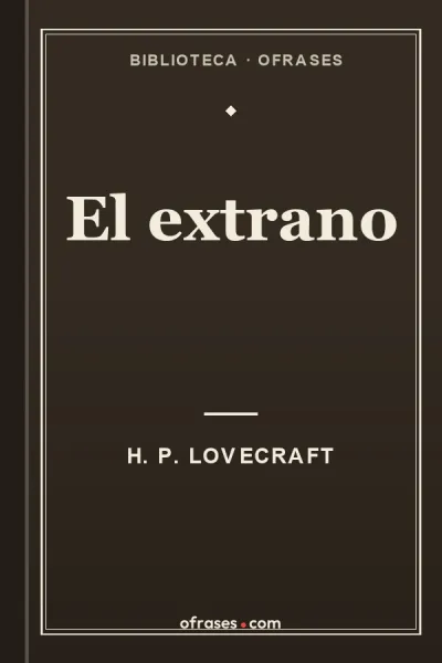 Libro El extrano de H. P. Lovecraft