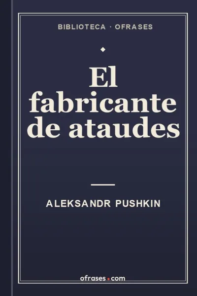Libro El fabricante de ataúdes de Aleksandr Pushkin