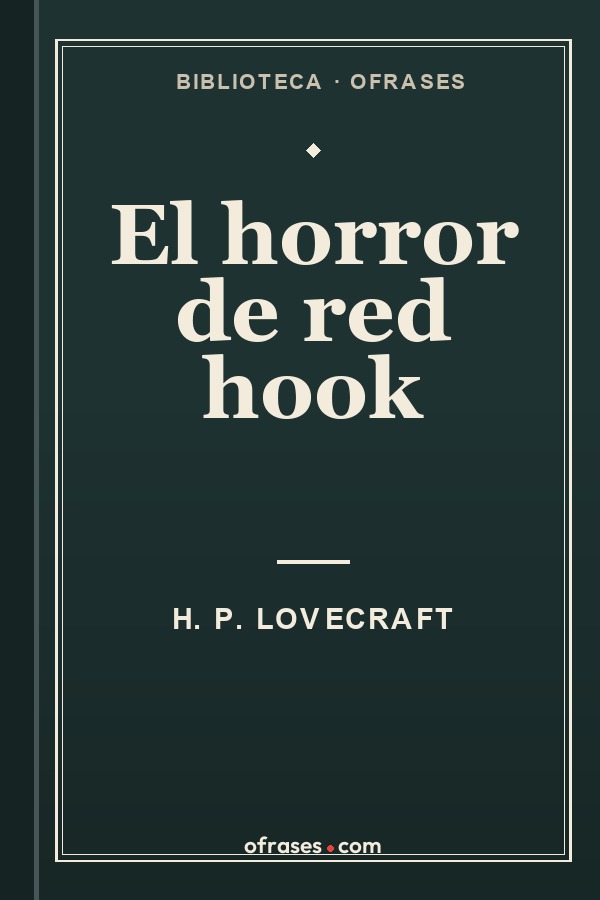 Libro El horror de red hook de H. P. Lovecraft