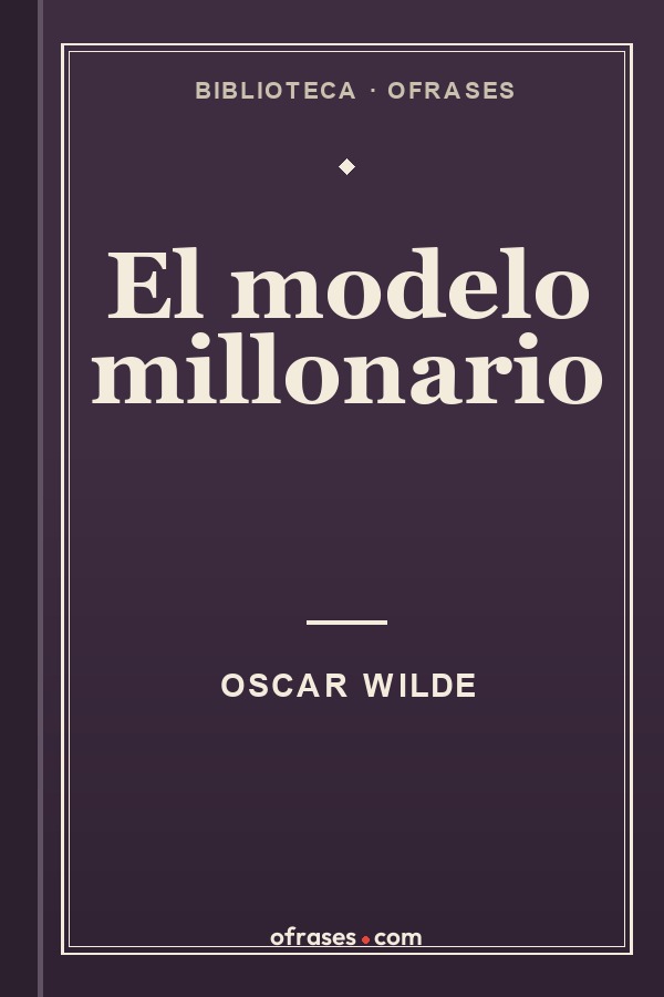 Libro El modelo millonario de Oscar Wilde