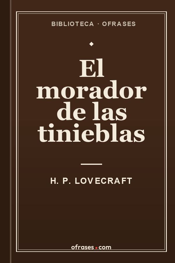 Libro El morador de las tinieblas de H. P. Lovecraft