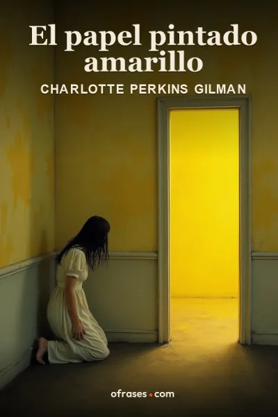 Libro El papel pintado amarillo de Charlotte Perkins Gilman