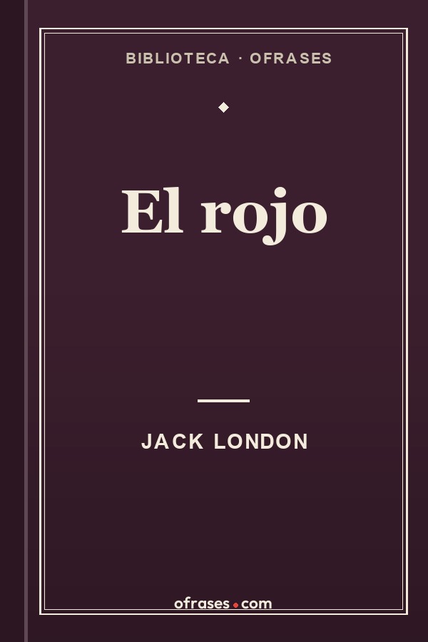 Libro El rojo de Jack London