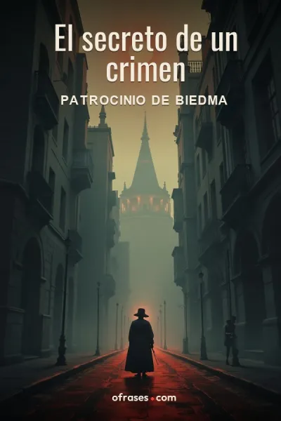 Libro El secreto de un crimen de Patrocinio de Biedma