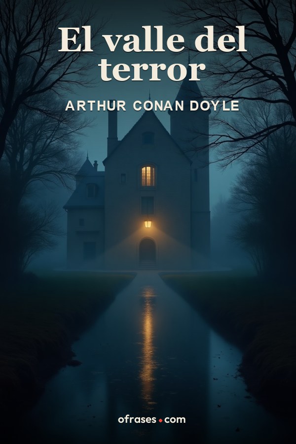 Libro El valle del terror de Arthur Conan Doyle