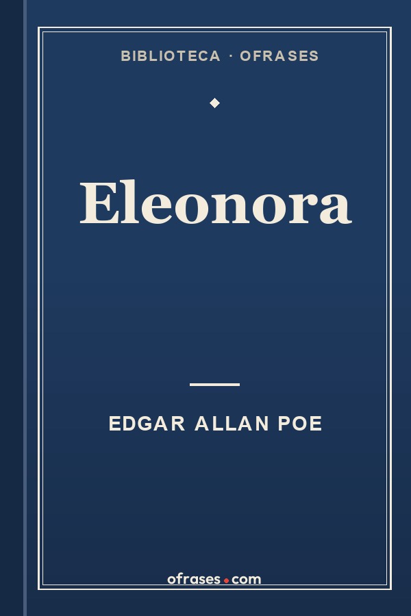 Libro Eleonora de Edgar Allan Poe