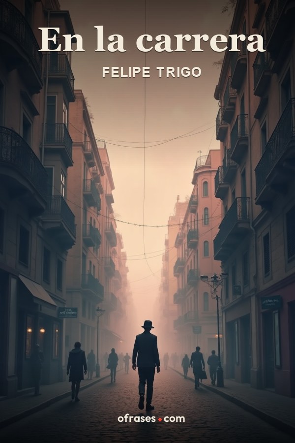 Libro En la carrera de Felipe Trigo