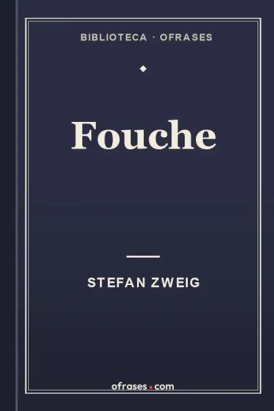 Libro Fouche de Stefan Zweig