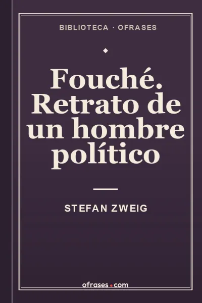 Portada de Fouché. Retrato de un hombre político