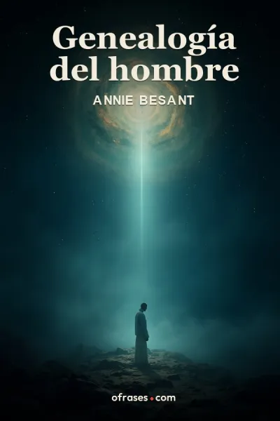 Libro Genealogía del hombre de Annie Besant