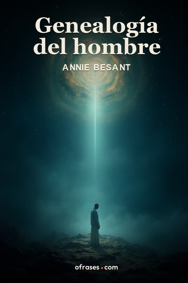 Libro Genealogía del hombre de Annie Besant