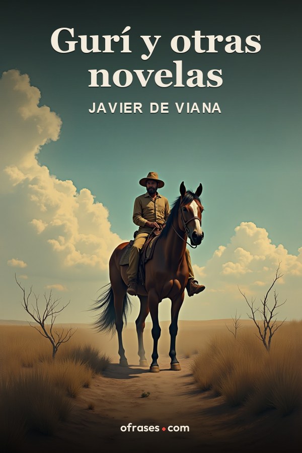 Libro Gurí y otras novelas de Javier de Viana