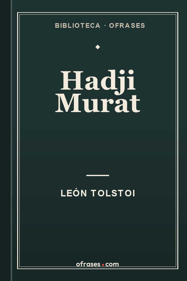 Libro Hadji Murat de León Tolstoi