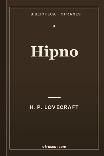 Libro Hipno de H. P. Lovecraft
