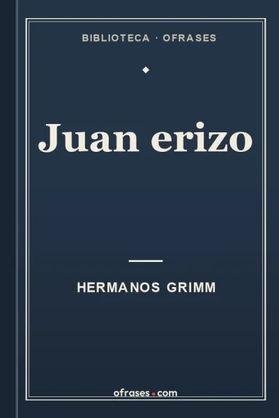 Libro Juan erizo de Hermanos Grimm