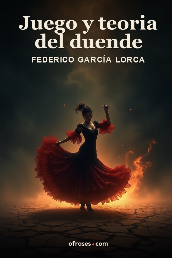 Libro Juego y teoria del duende de Federico García Lorca